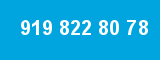 919 822 80 78 919 822 80 78